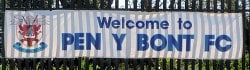 Wecome to Pen Y Bont FC Sign