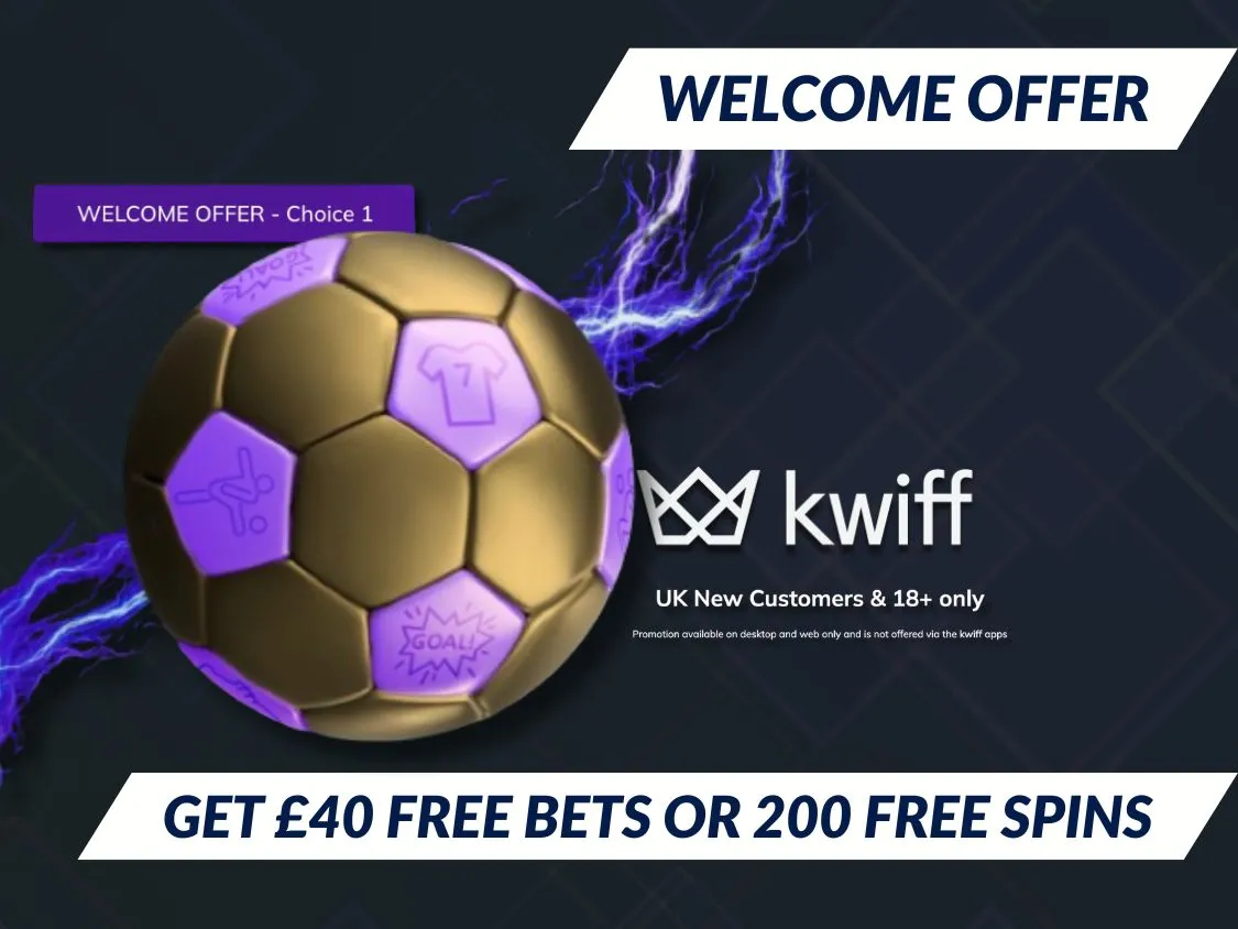 New Kwiff sign up offer Bet &pound;10 get &pound;40