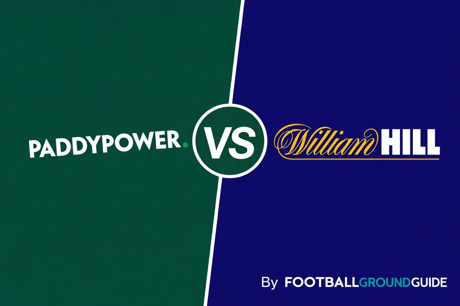 Paddy Power vs William Hill offer 