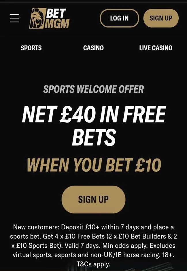 betmgm sports welcome bonus: bet &pound;10 get &pound;40 in free bets