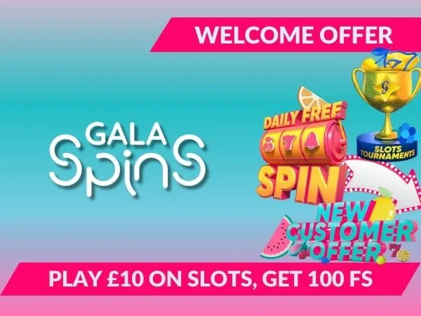 gala spins welcome casino offer, play &pound;10 on slots and get 100 free spins