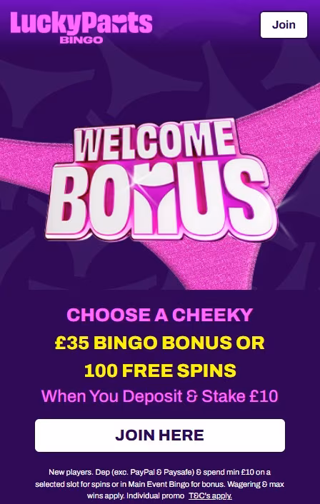Lucky Pants Bingo welcome offer &pound;35 bingo bonus or 100 free spins