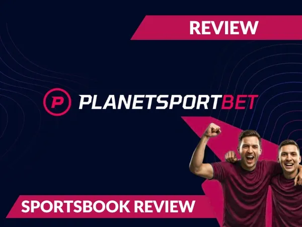 Planetsport sportsbook review