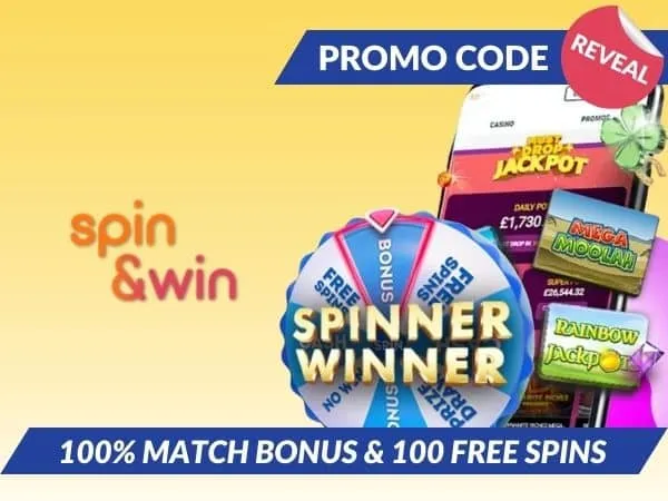 Spin and Win promo code 2025: Get £250 + 100 free spins
