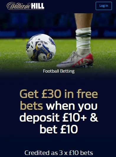 william hill free bet sign up offer: get &pound;30 in free bets