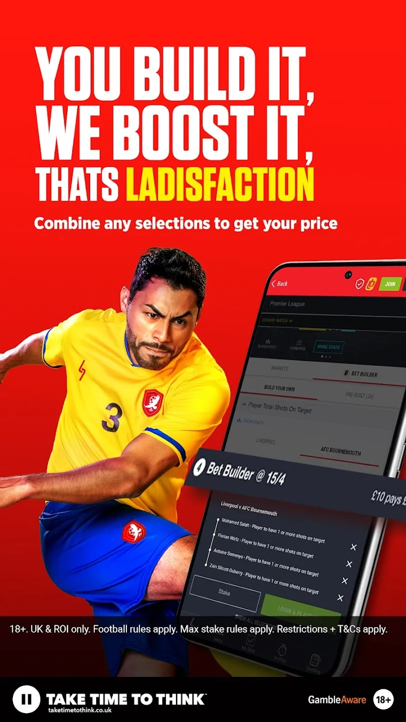 Ladbrokes App you build it, we boost it