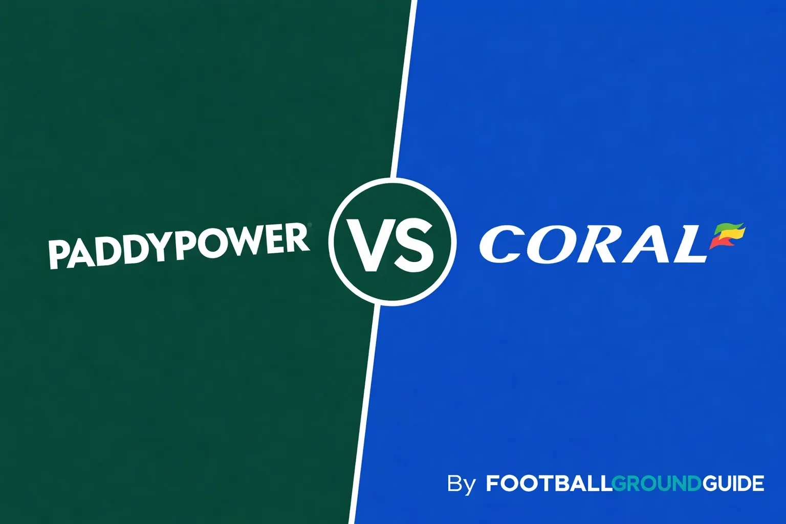 Paddy Power vs Coral offer 