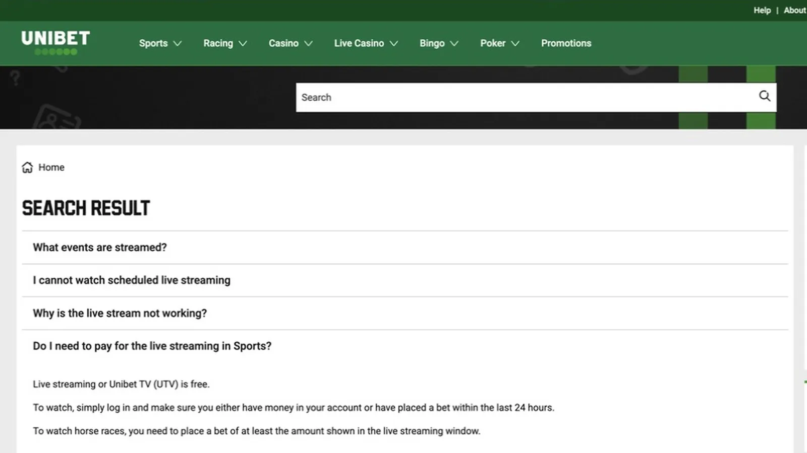 Unibet help page stating streaming is free with money in the account or a bet placed in the last 24 hours